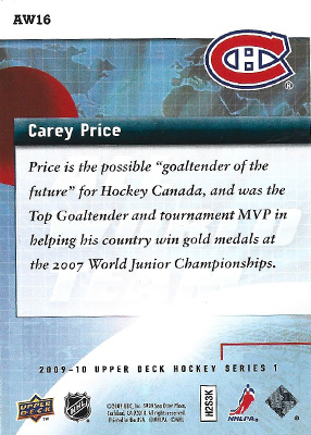 CAREY PRICE 2009-10 UPPER DECK - ALL WORLD No. AW16  -- arrière