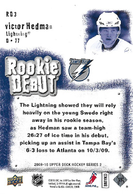 VICTOR HEDMAN 2009-10 UPPER DECK - ROOKIE DEBUTS No. RD-3  -- arrière